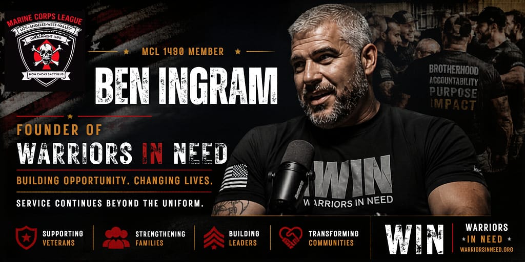 MCL 1490 member Ben Ingram, founder of Warriors In Need, featured in a community leadership and veteran support graphic