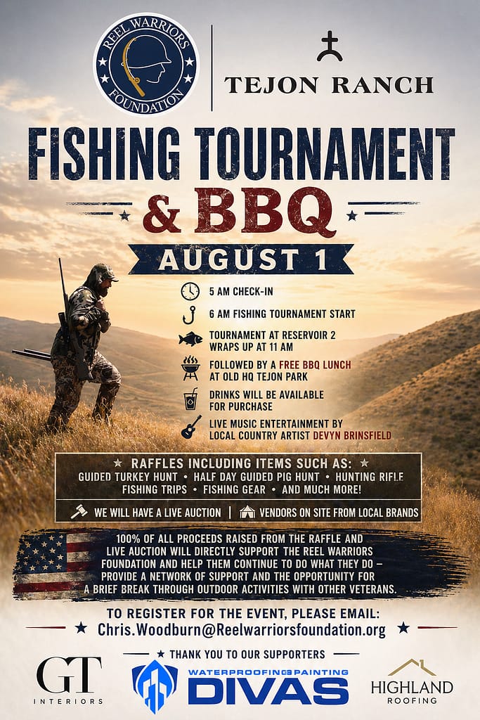 Reel Warriors Foundation and Tejon Ranch fishing tournament and BBQ flyer for August 1 with schedule, raffle, and veteran support event details